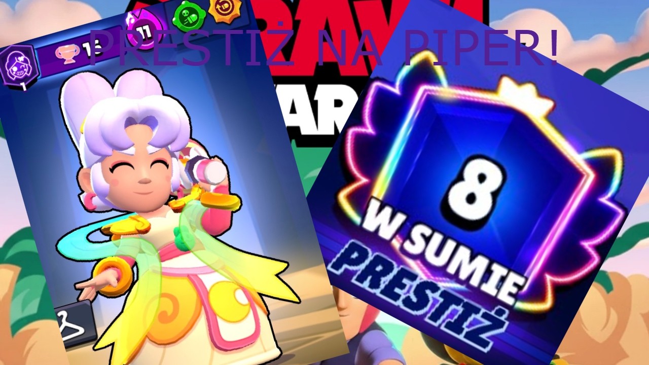 Wbijam prestiż na Piper *Ósmy prestiż!*