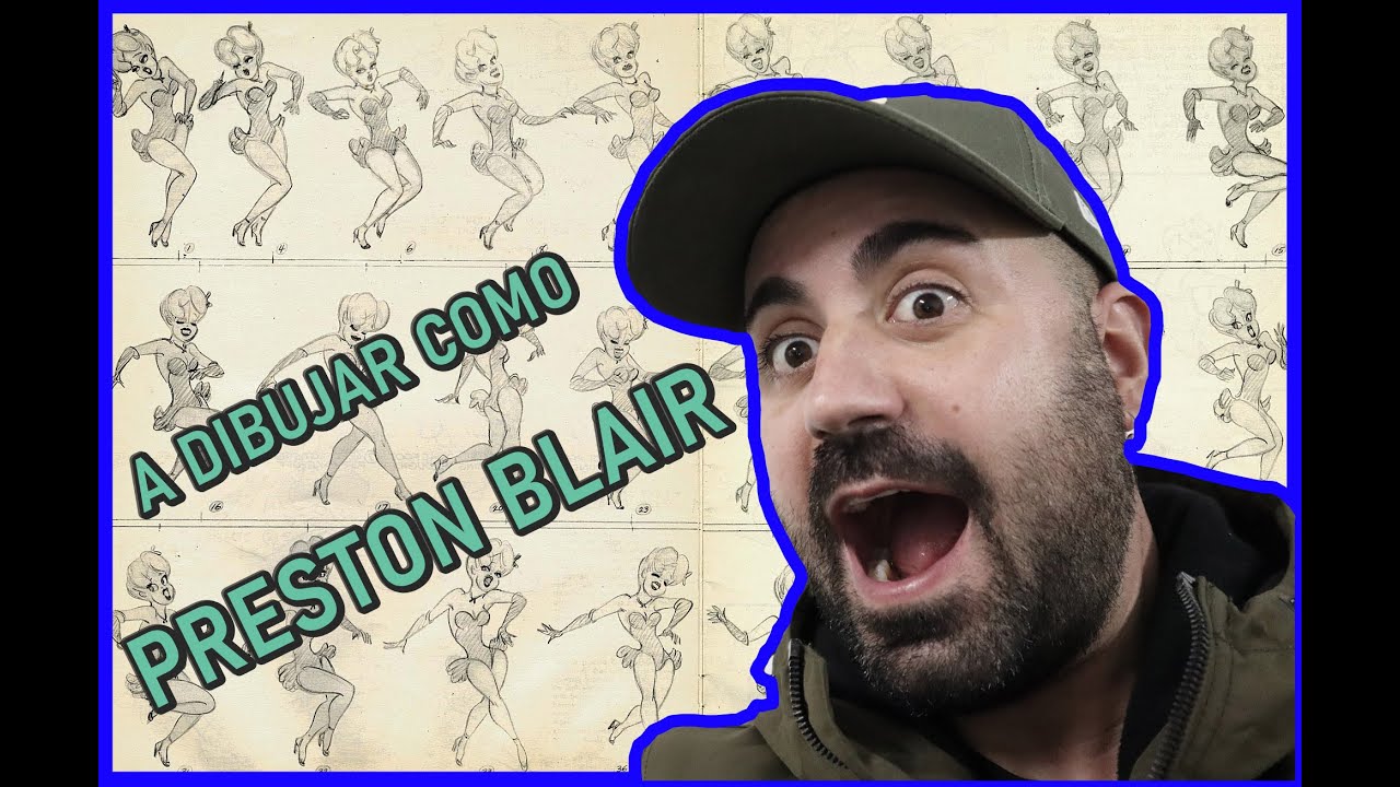 Dibuja como PRESTON BLAIR - Quien era? Que hacia?