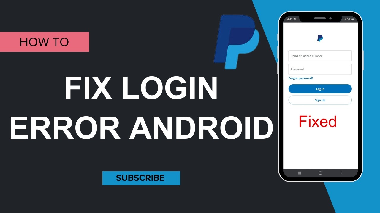 how to fix paypal login error on android