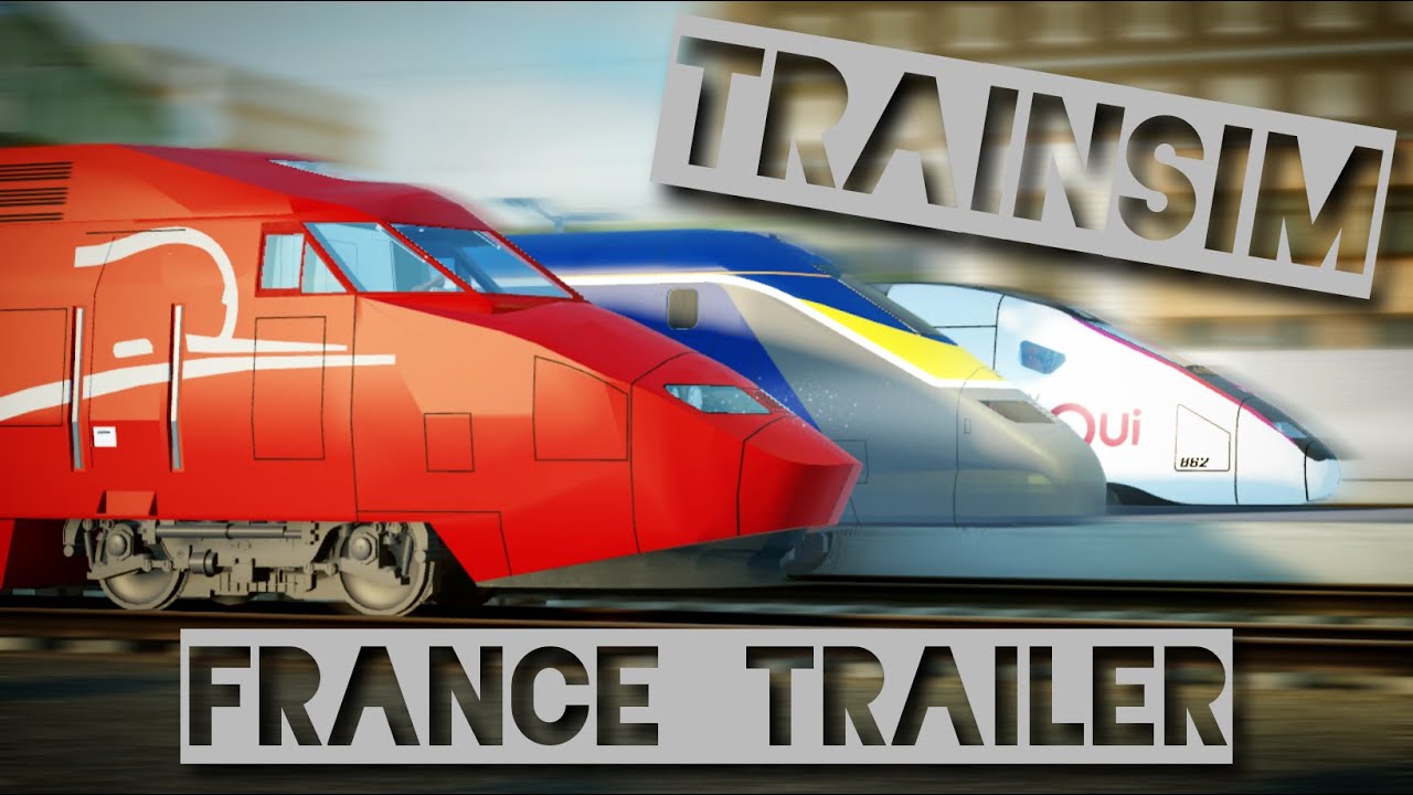 Train Sim - France trailer