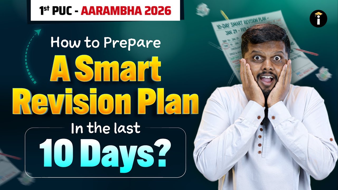 How to Prepare a Smart Revision Plan in the Last 10 Days | #LastMinuteRevision #studytips
