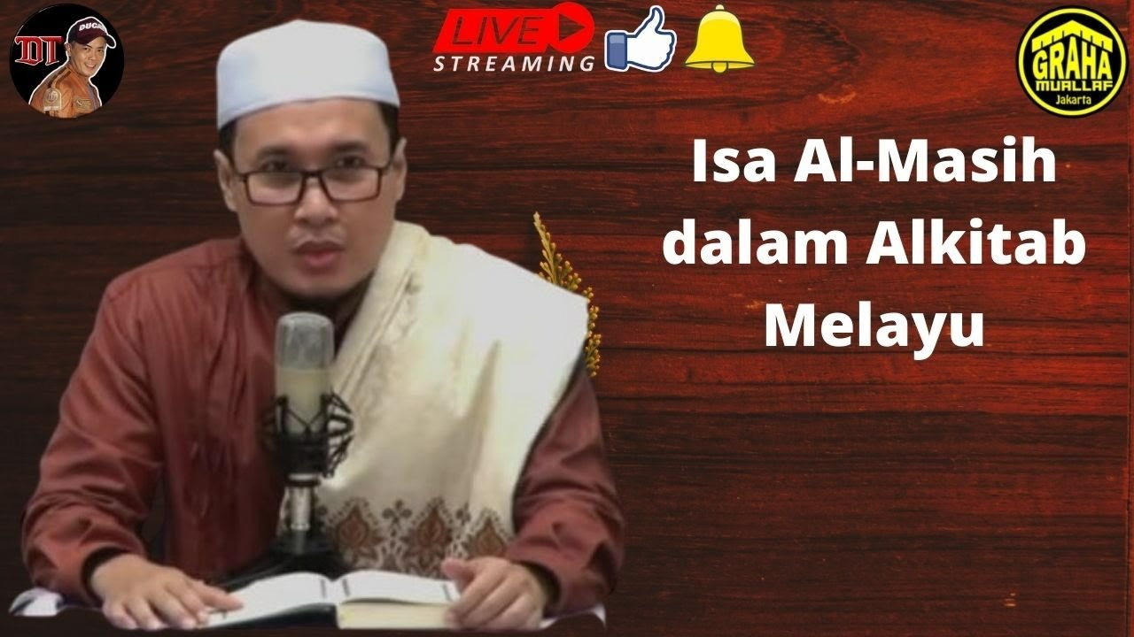 ISA ALMASIH DALAM ALKITAB MELAYU