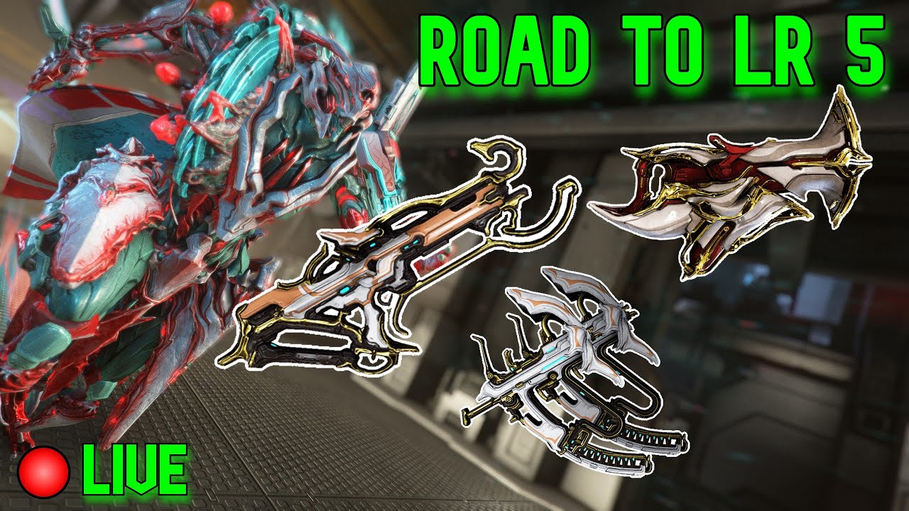 FINALLY FINISHING THE PRIME RESURGENCE Farming! Journey to LR5! - [Warframe Live]