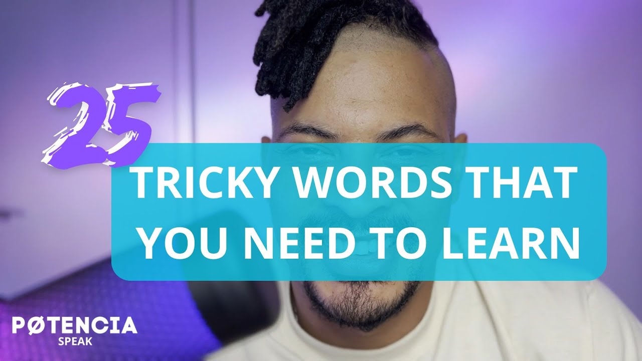 LESSON 8 | 25 tricky words you need to learn