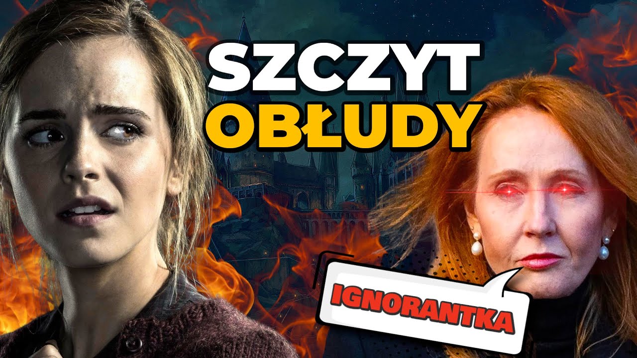 Emma Watson ROZJECHANA walcem. JK Rowling WYBRAŁA PRZEMOC I WYJAŚNIŁA gwiazdę Harry'ego Pottera