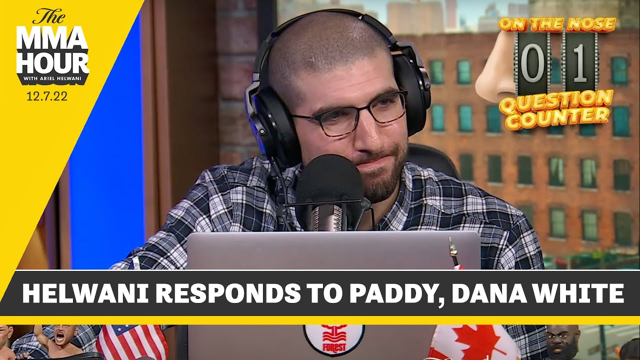 Ariel Helwani Responds to Paddy Pimblett and Dana White - MMA Fighting