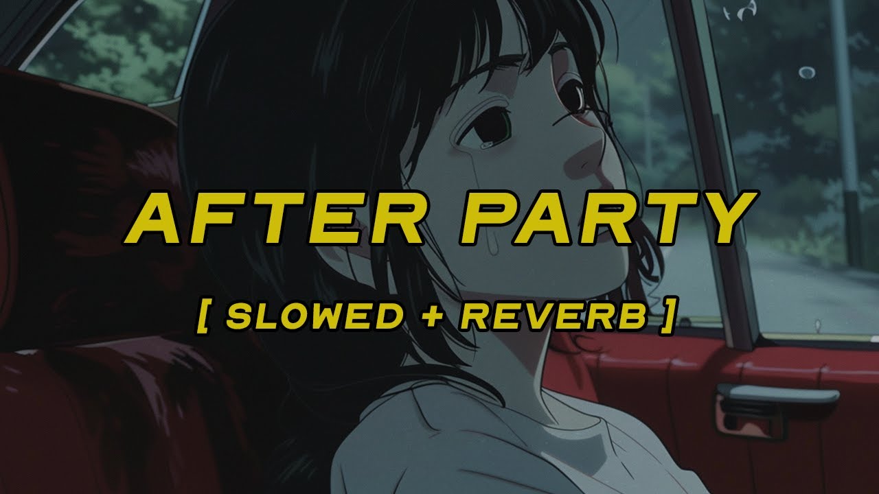 don toliver - after party [ slowed + reverb ] (lyrics)
