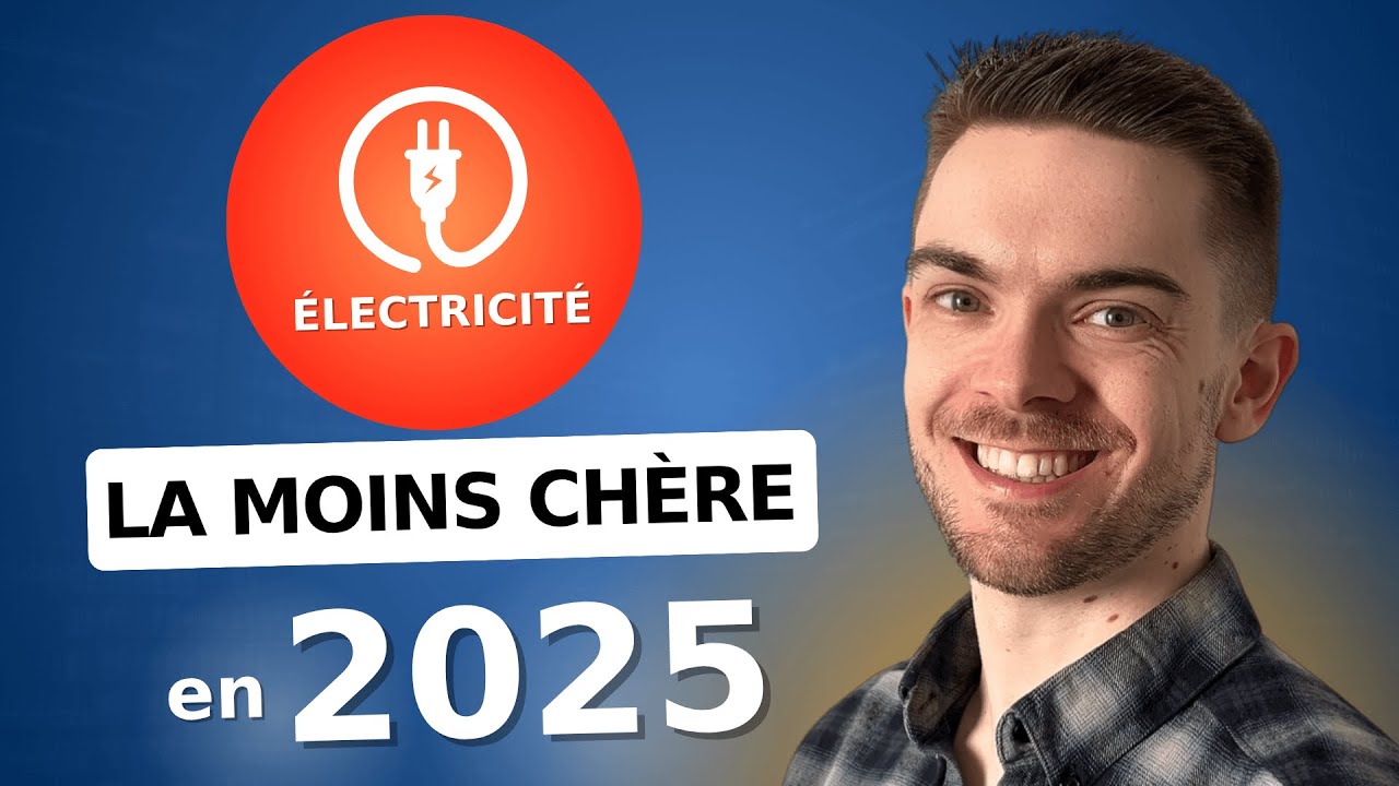 Le Fournisseur d'&eacute;lectricit&eacute; le Moins Cher en 2025 ⚡️ (comparatif)