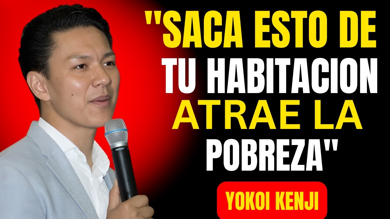 TIRA ESTAS 7 COSAS de tu DORMITORIO AHORA — Están ATRAYENDO POBREZA a tu VIDA | Yokoi Kenji