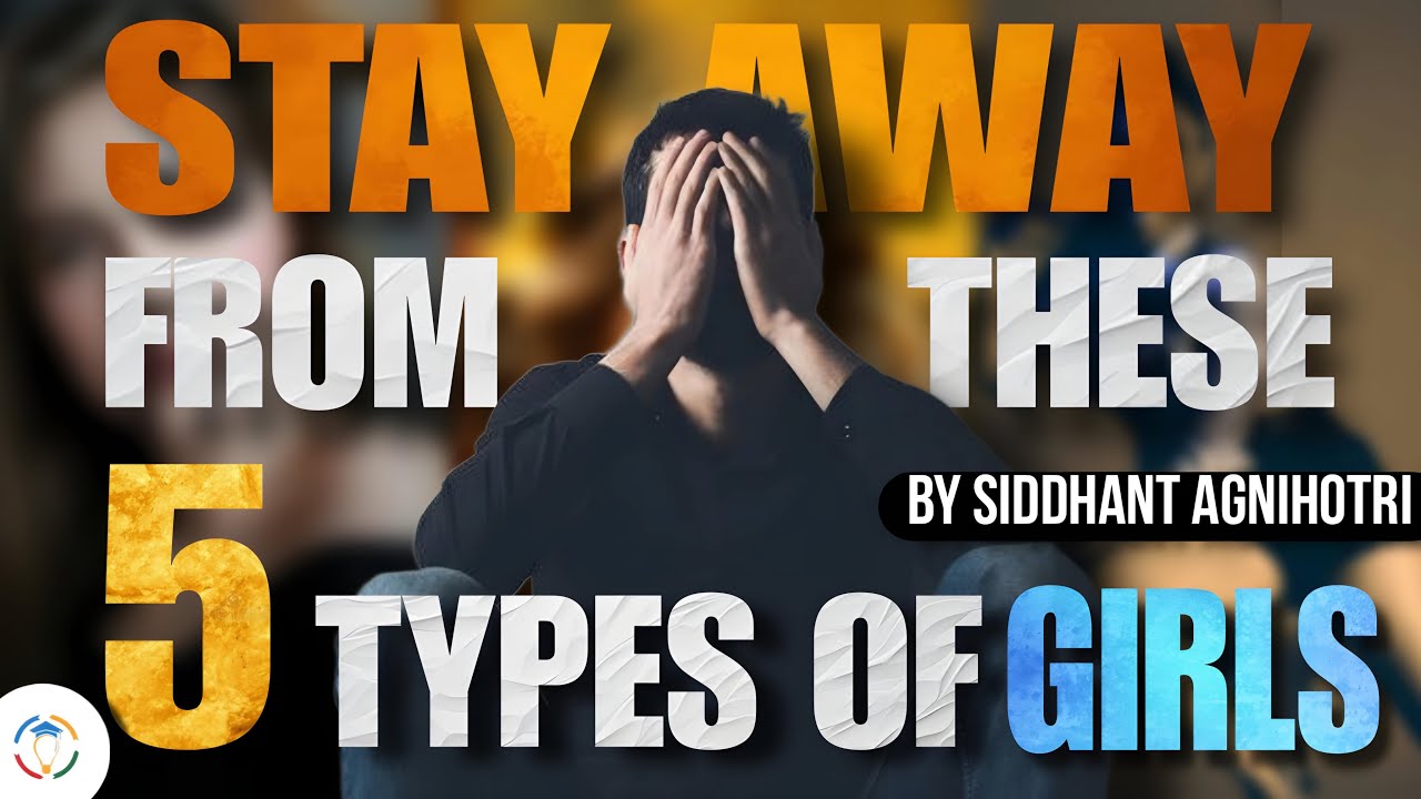 5 types of women you must stay away
