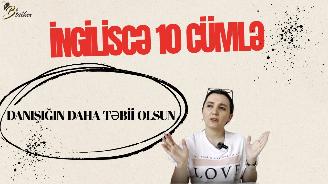Gündəlik İngilis Dili | 10 Sadə və Effektiv İfadə