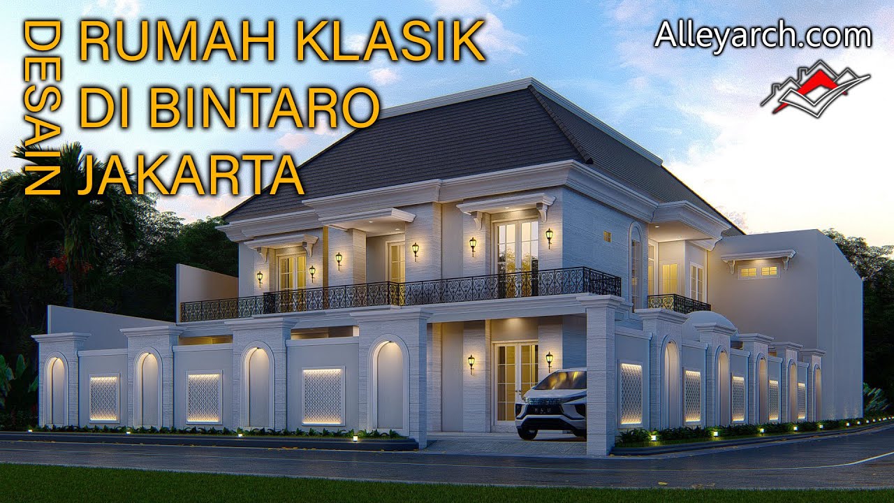 Desain Rumah Klasik di Bintaro