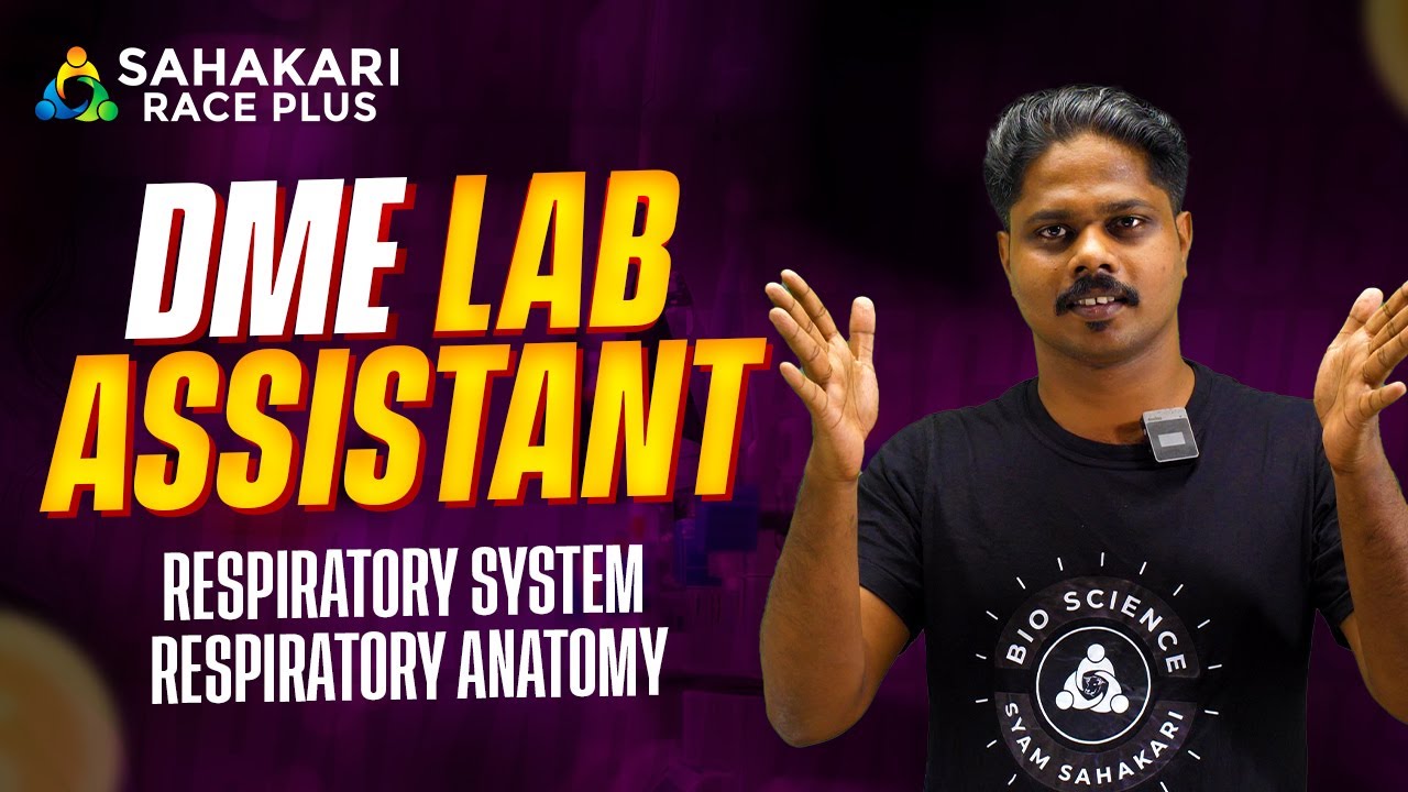 Respiratory System Respiratory Anatomy | DME Lab Assistant | Qualification + 2 Science || 9497742944