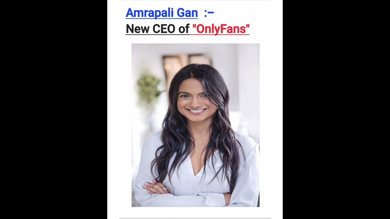 🥳Amrapali Gan - New CEO of OnlyFans #shorts #yt #short #ytshort #ytshorts #onlyfans #news #ytshorts