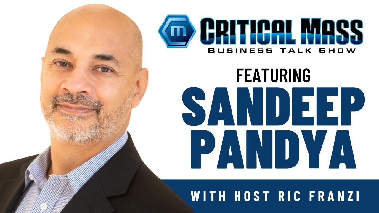 Sandeep Pandya Talks Tech Innovation & Smart Industry | Critical Mass Business Talk Show