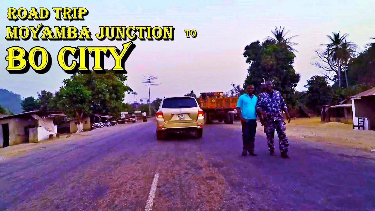 Road Trip - Moyamba Junction To Bo City (Sierra Leone 2020 Vlog #4) - Sierra Network