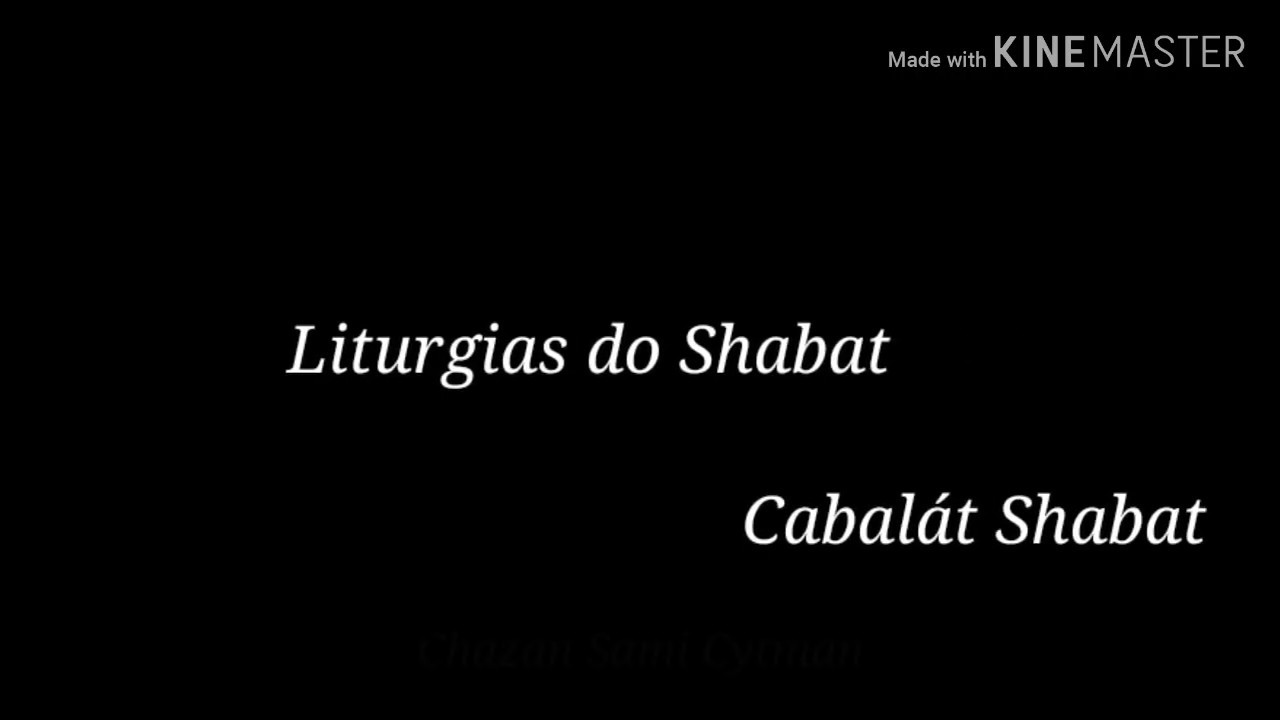 Liturgias do Shabat - Cabalat Shabat - Mizmor LeDavid