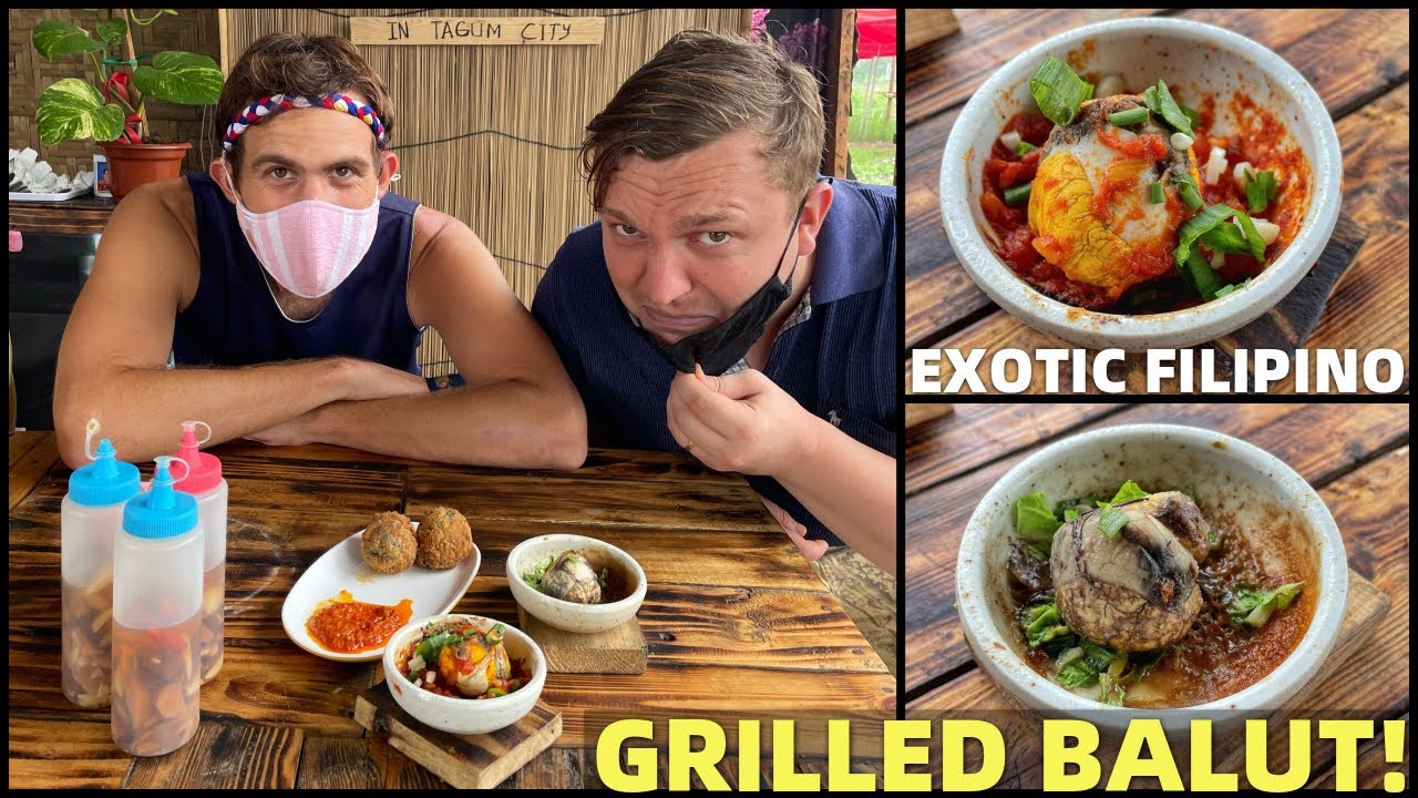 TAGUM CITY FILIPINO FOOD TRIP - Brit and Canadian Eating Philippines EXOTIC GRILLED BALUT!