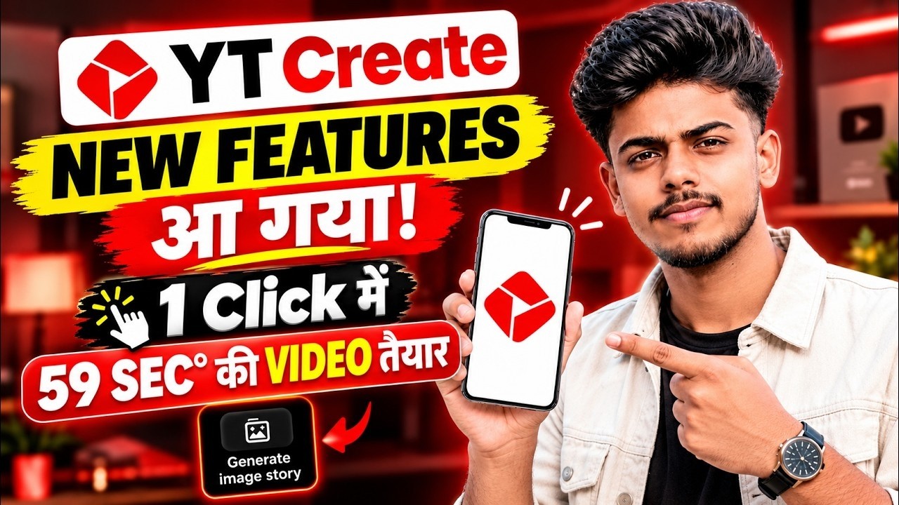 🔥YT Create New Update: How to Make a 59 Sec Video in 1 Click | YT Create Generate Image Story