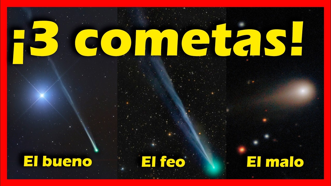 3 COMETAS DE ACTUALIDAD. C/2025 R2 (SWAN), C/2025 A6 (Lemmon) y 3I / ATLAS