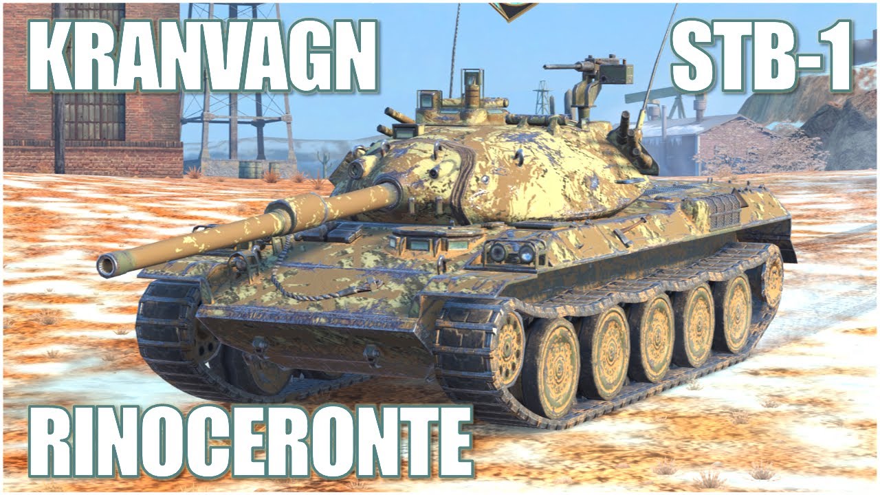 Rinoceronte, STB-1 & Kranvagn ● WoT Blitz