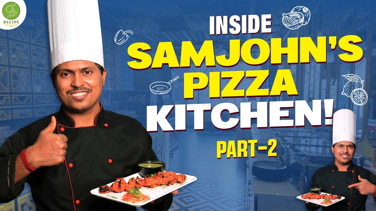 Authentic Chicken Tikka Recipe from Samjohn’s Pizza | Step-by-Step Cooking | #Recipe | Part-2