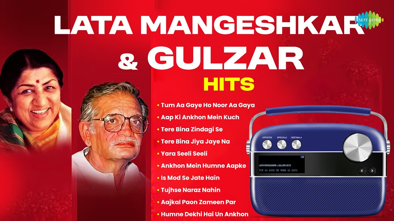 Lata Mangeshkar & Gulzar Hits | Tum Aa Gaye Ho Noor Aa Gaya | Aap Ki Ankhon Mein Kuch | Old Songs