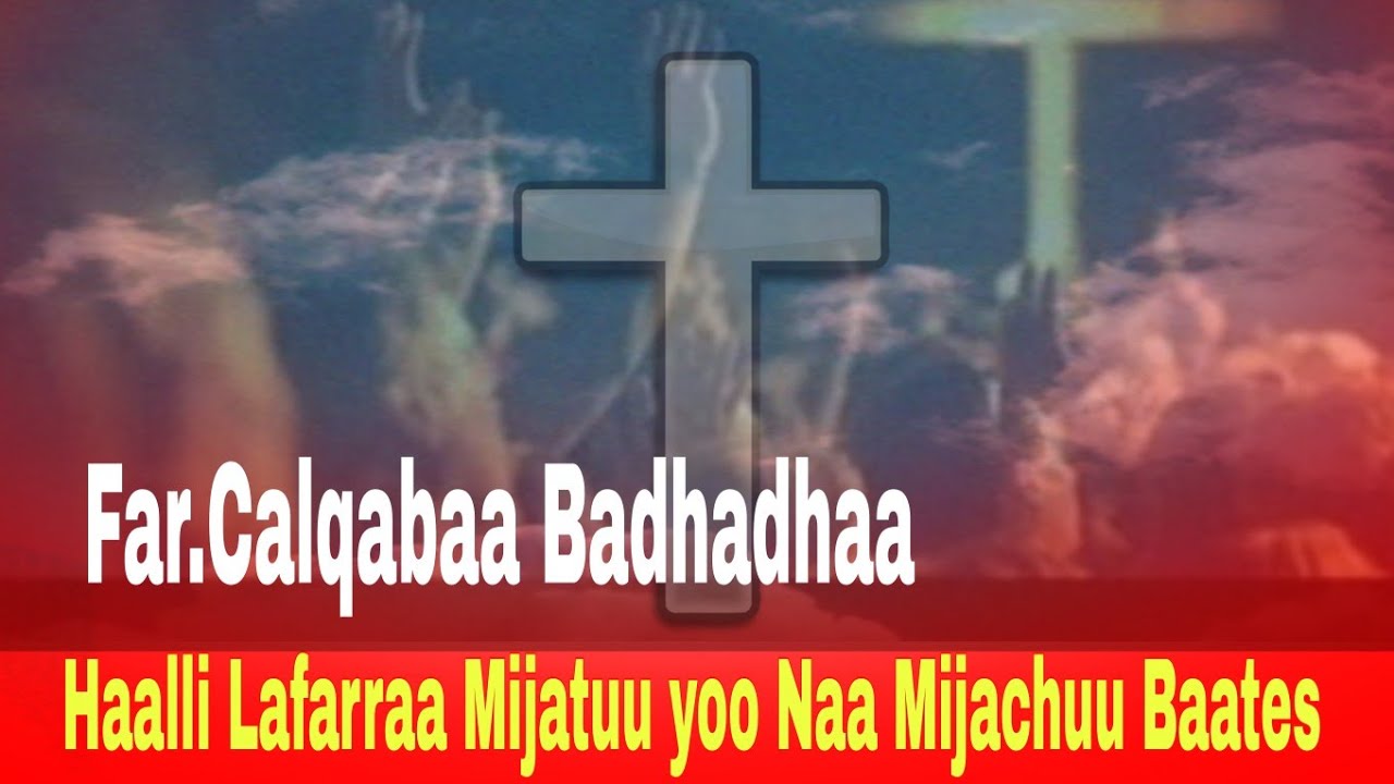 faarfannaa Durii Ajaa'ibaa.far.calqabaa badhaadhaa..faarfannaa Afaan oromoo.