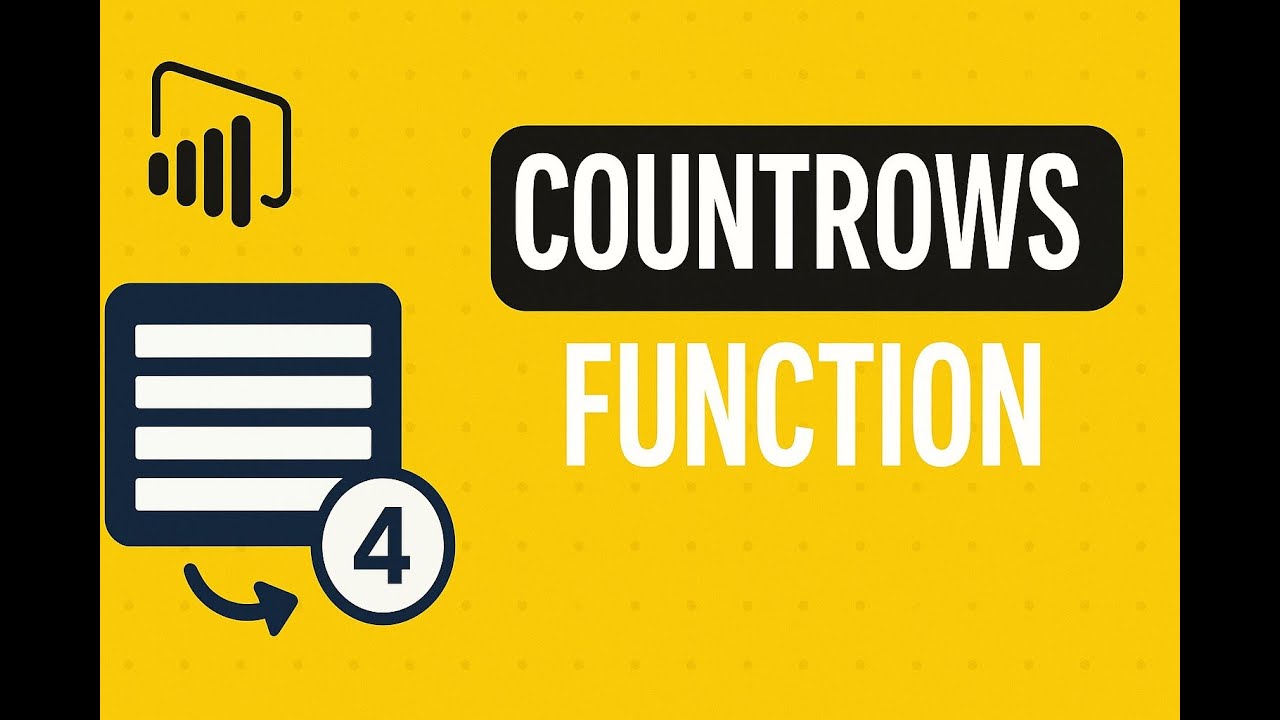 Power BI DAX Tutorial: COUNTROWS Function Explained
