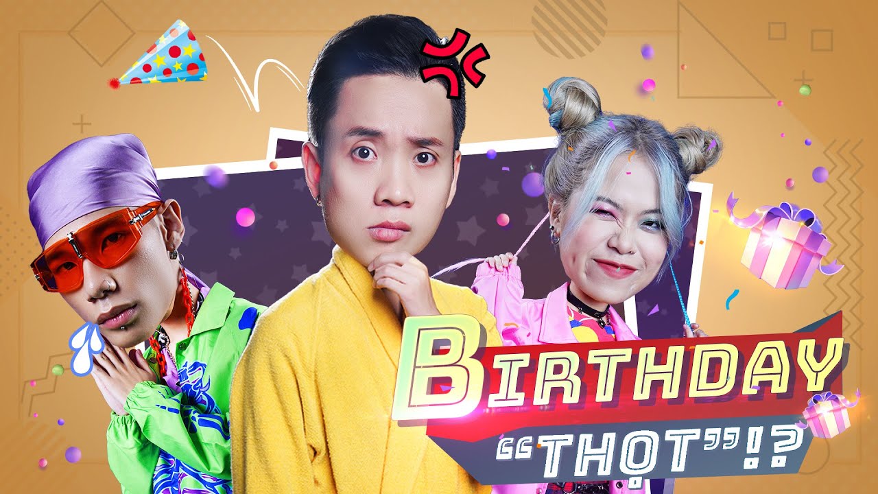 Birthday Thọt - JustaTee x MCK x TLinh x Li&ecirc;n Qu&acirc;n | Official MV