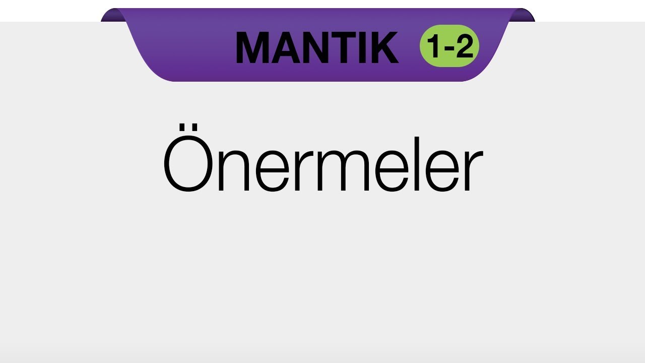 Klasik Mantık - Önermeler