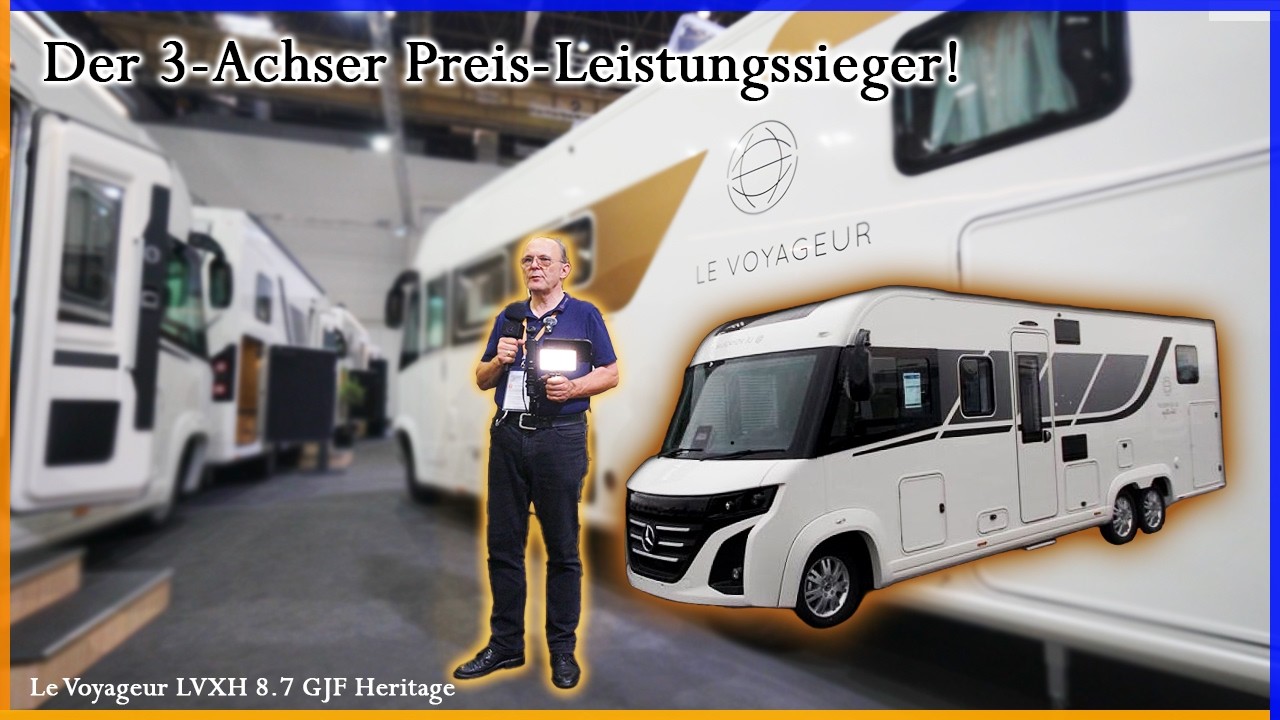 Le Voyageur LVXH 8 7 GJF Heritage | Unser Preisleistungssieger unter den 3 - Achsern