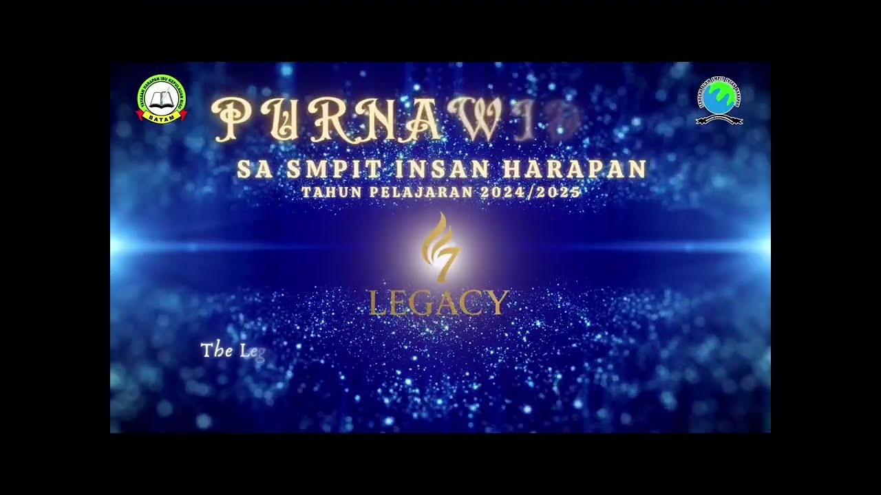 Opening wisuda Purnawidiya 2025 SA SMP IT INSAN HARAPAN BATAM