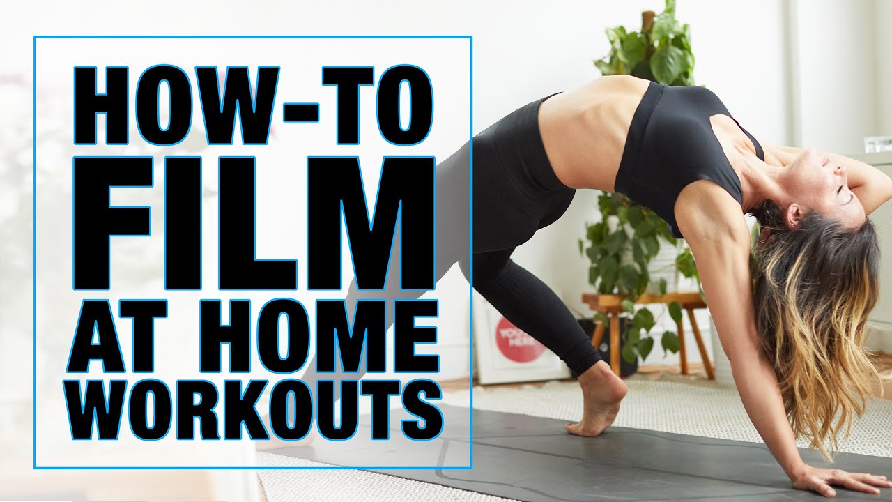 How to film your at home Yoga flows!