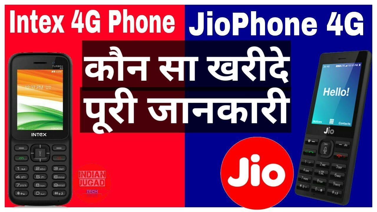 Jio Phone Vs Intex 4G Phone which is Better