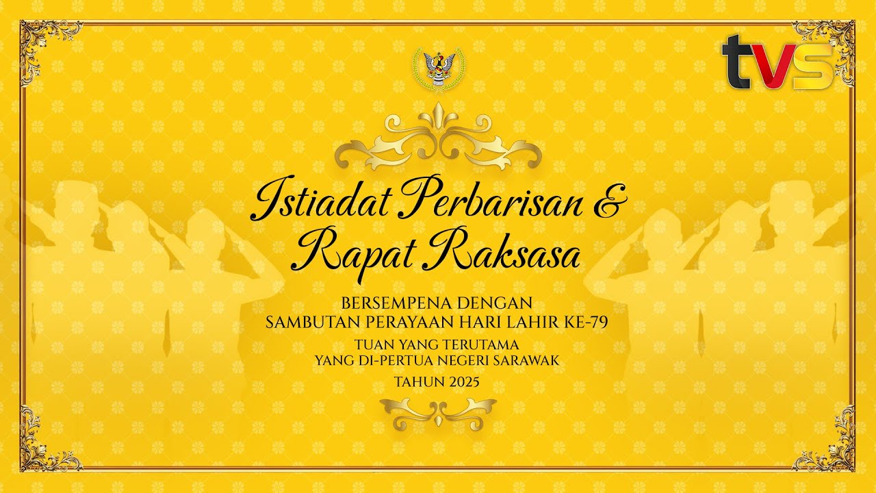 [LIVE] Istiadat Perbarisan & Rapat Raksasa Sambutan Perayaan Hari Kelahiran ke-79 TYT Sarawak