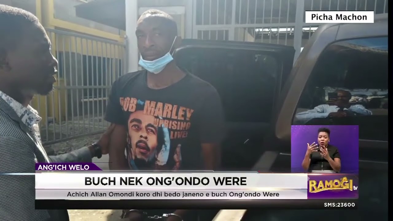 Buch nek mar Ong'ondo Were olokore bang' achich loki janeno