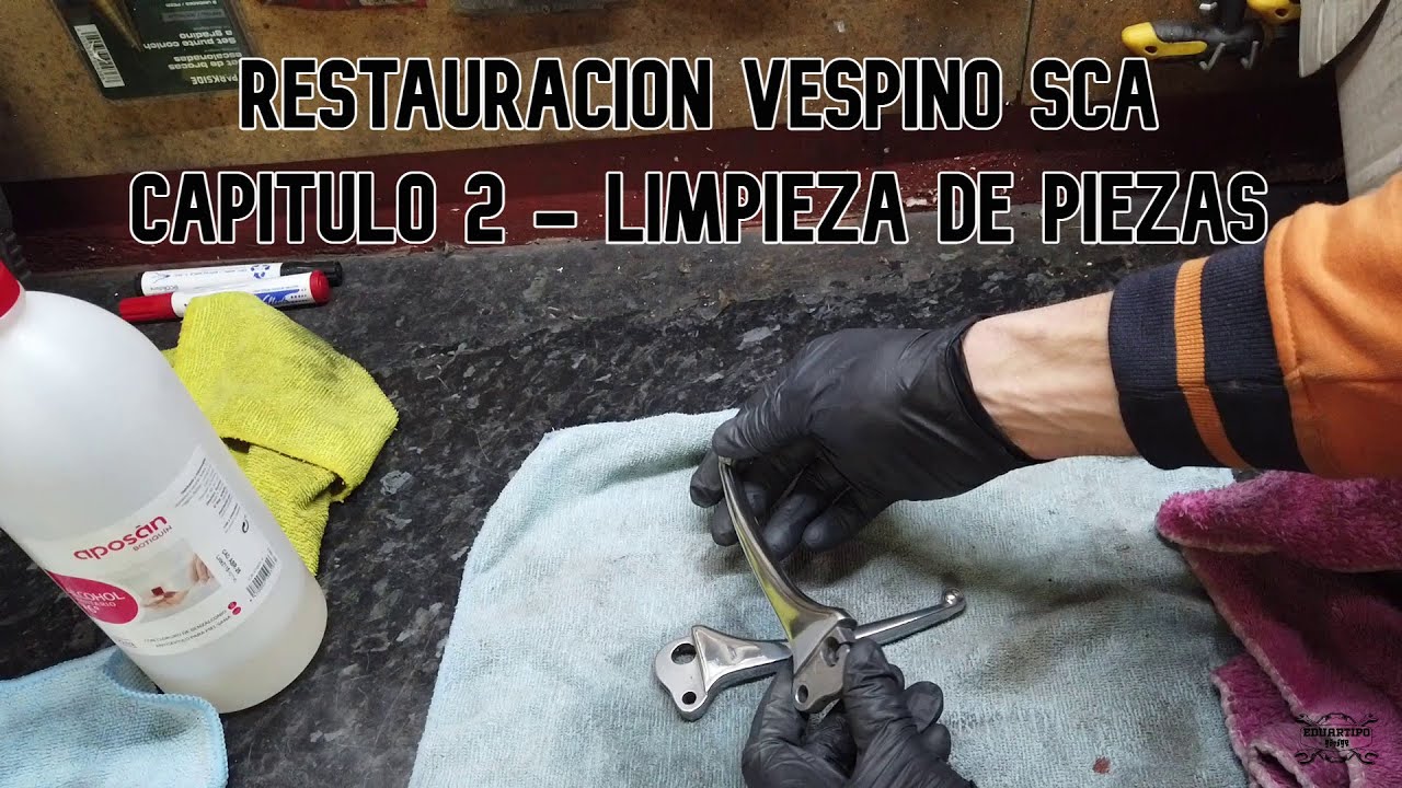 Restauración Vespino SCA - Capítulo #2 Limpieza de piezas