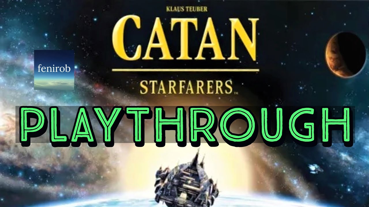 Catan: Starfarers Board Game I Playthrough