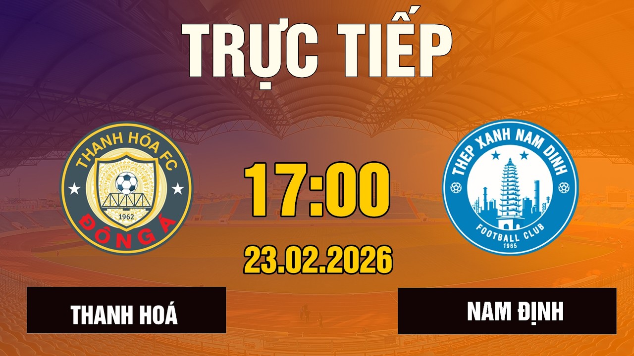Thanh Hoá vs Nam Định | Đại Chiến Nghẹt Thở