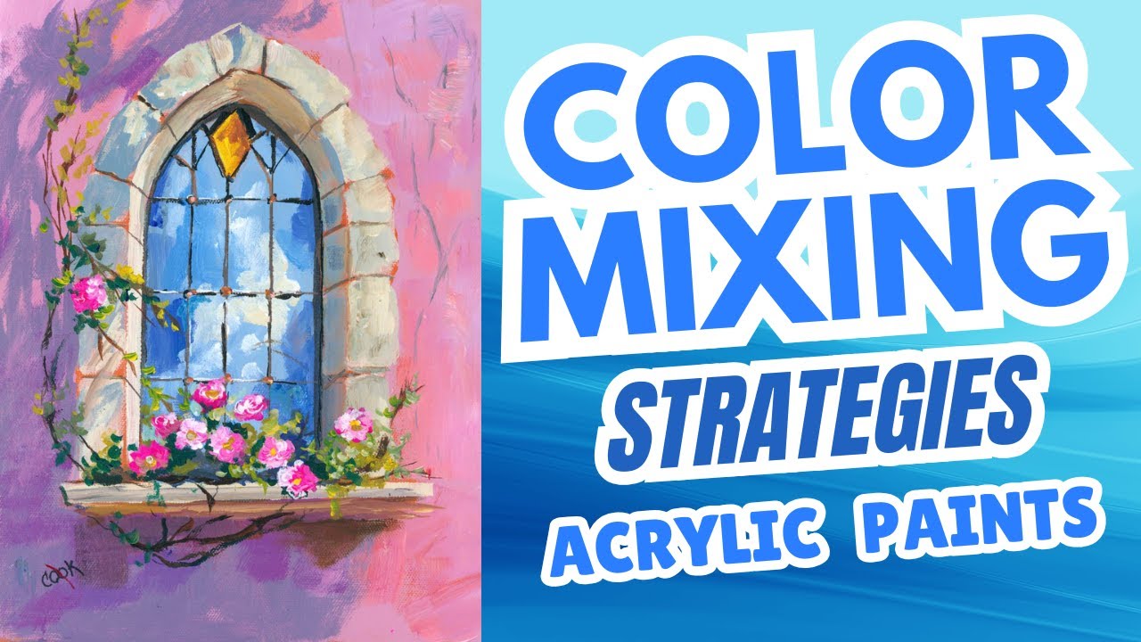 Chapel Garden Window with Wild Roses Acrylic Tutorial & Color Mixing Tips #MixingAcrylicPaint