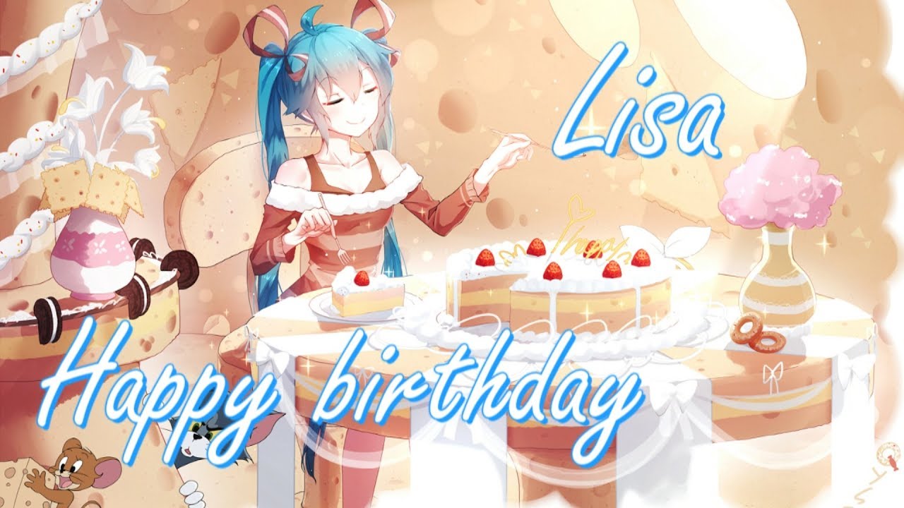 「Nightcore」Happy Birthday, Lisa | Lyrics