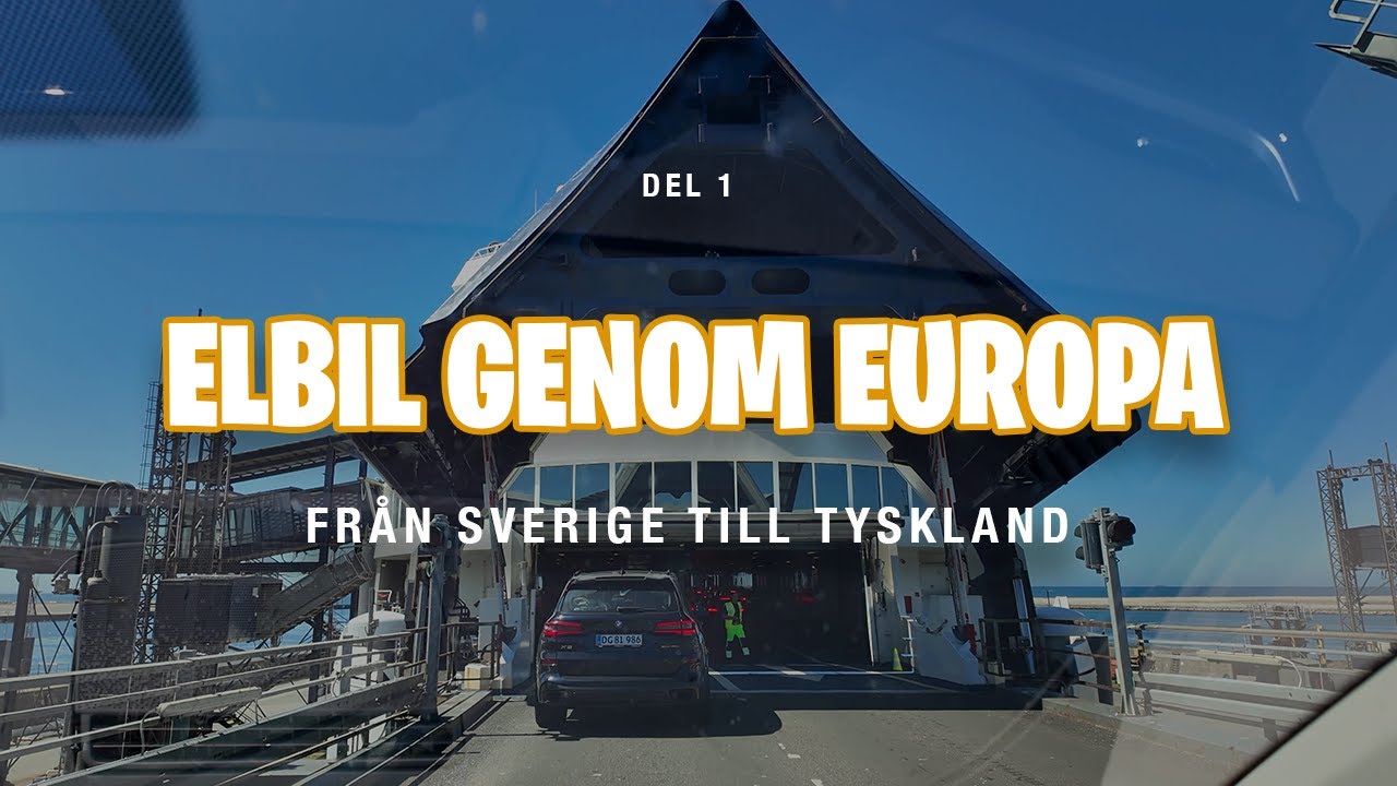 Elbil genom Europa! Från Sverige till Tyskland