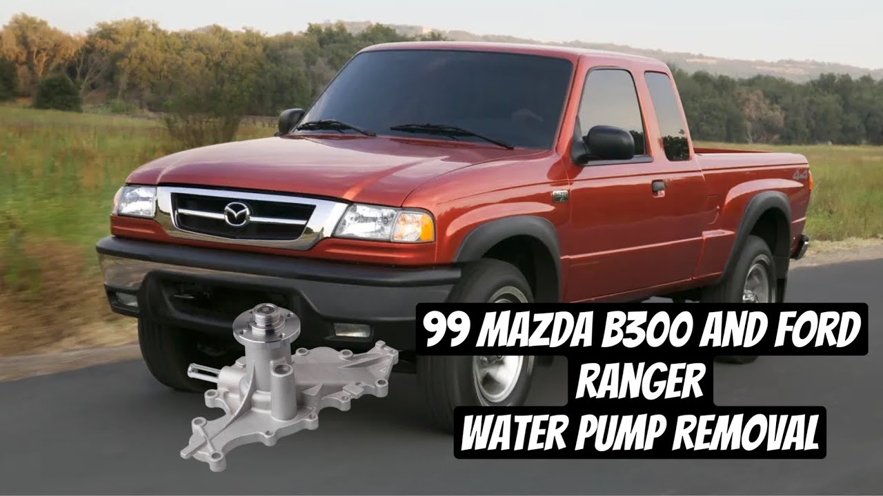 99 mazda b3000 and ford  ranger   Water pump removal.