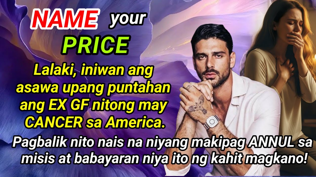 Lalaki INIWAN ANG ASAWA upang punatahan ang EX GF nitong may CANCER sa America