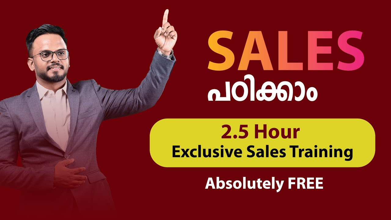 FREE SALES TRAINING | MALAYALAM | 2.5 HOUR | SIJU RAJAN