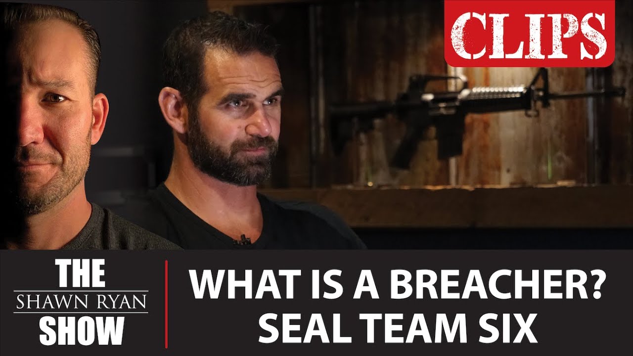 SEAL Team 6 Operator Marcus Capone: What is a Breacher?