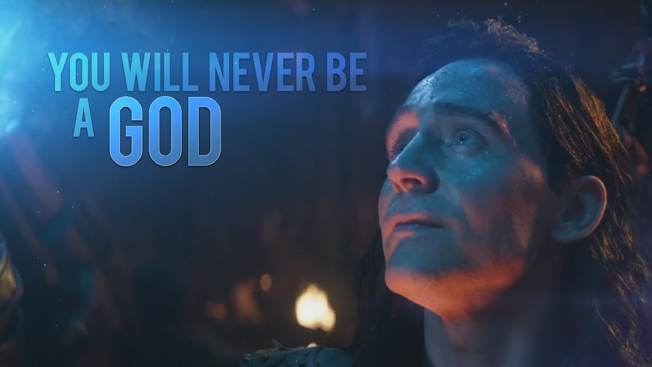 (Marvel) Loki | You Will Never Be A God