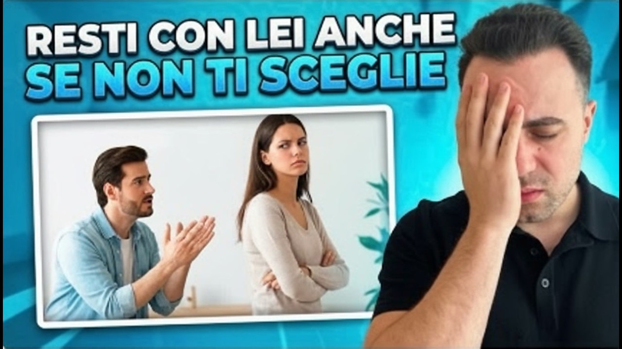 Perché RESTI Anche Quando SAI Che NON Ti Sta SCEGLIENDO