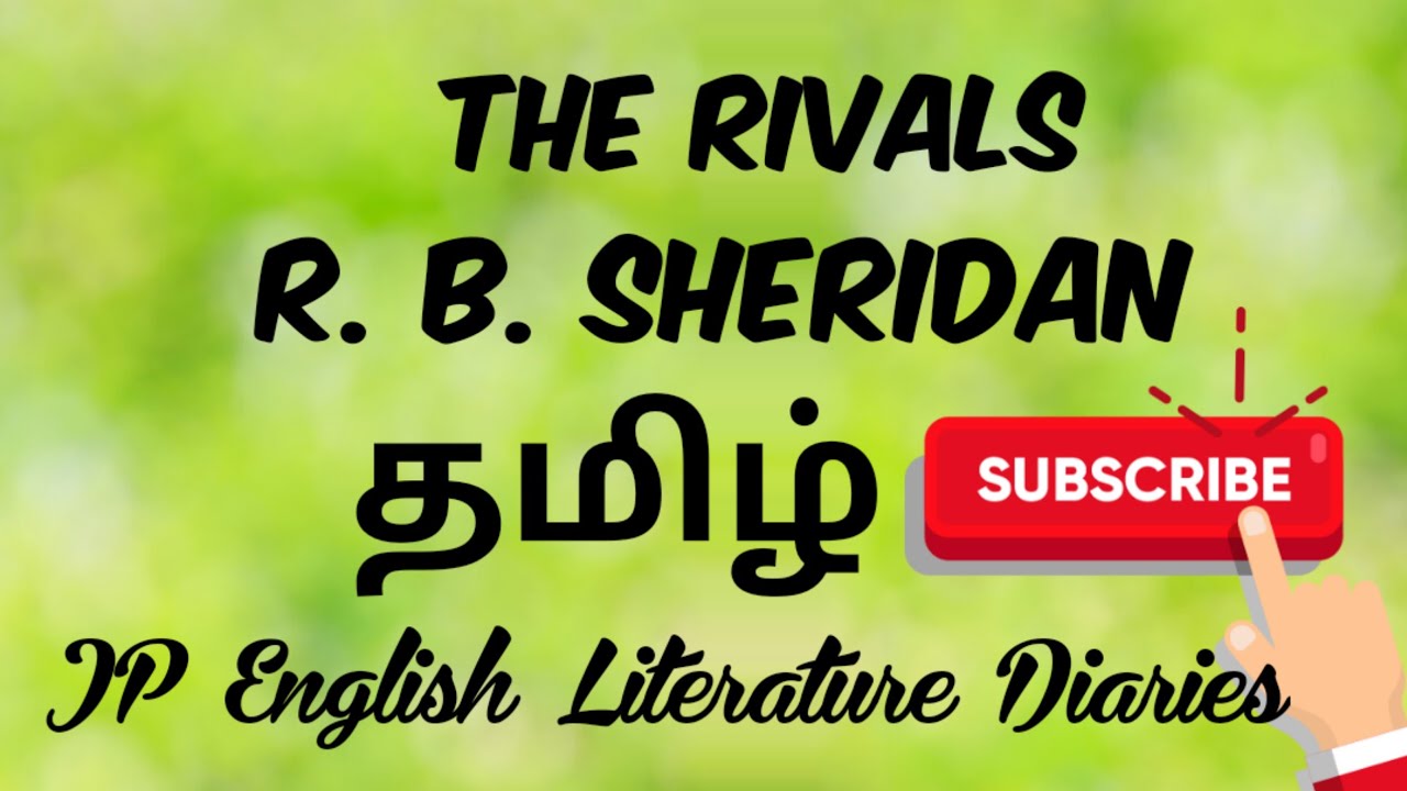 The Rivals by R.B.Sheridan Summary in Tamil